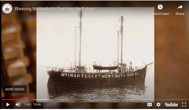 Mr. Basketmaker Speaks: Some Nantucket History